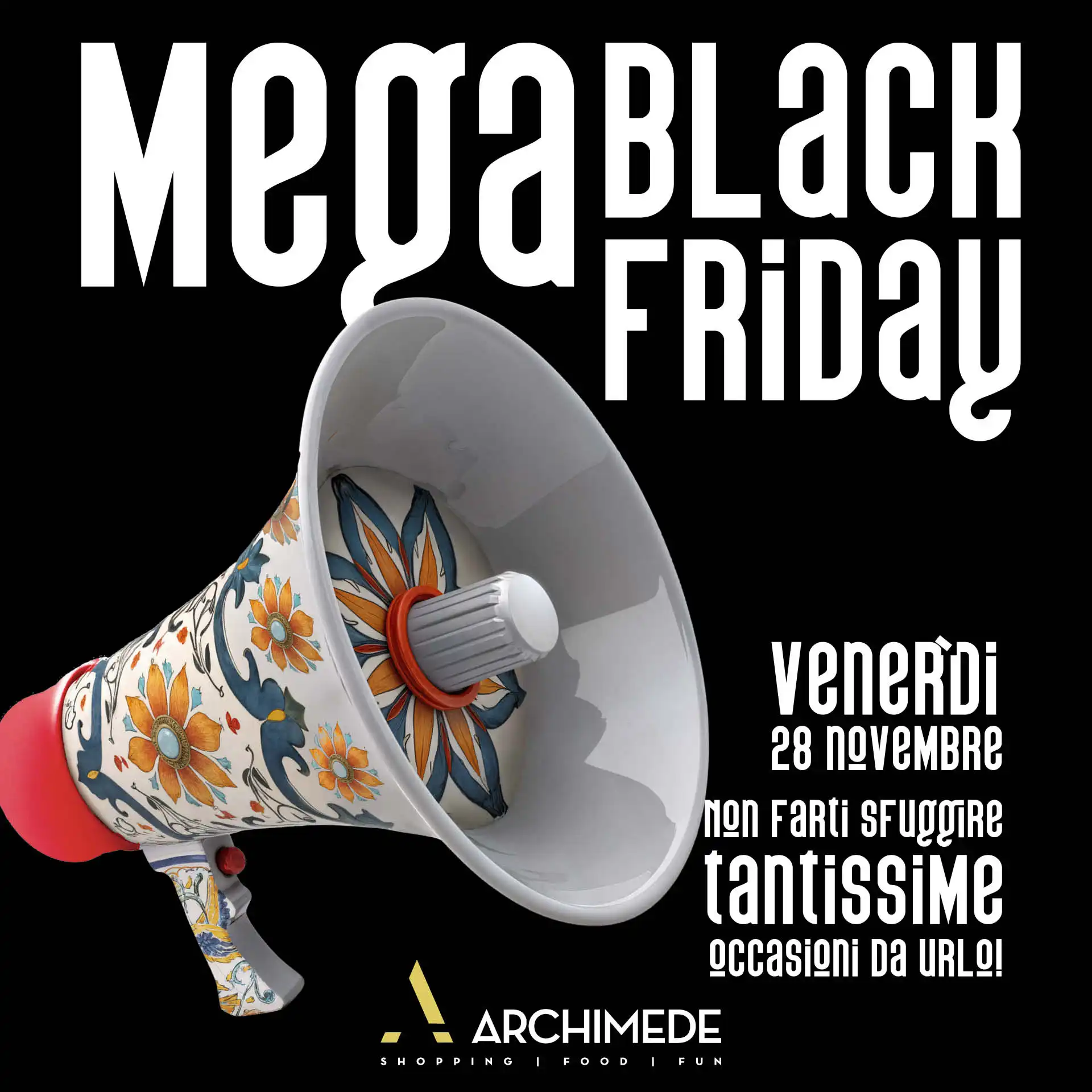 Campagna Archimede: Mega Black Friday